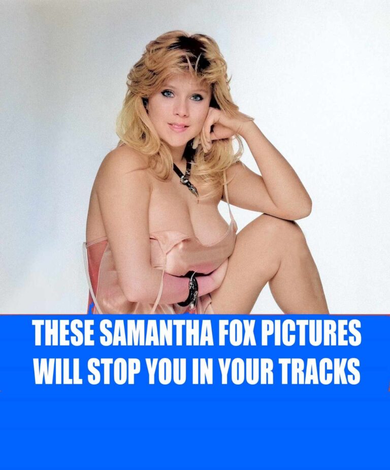 These Samantha Fox Pictures Will Stop You in Your Tracks