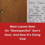 Mom Leaves Note On “Disrespectful” Son’s Door, And Now It’s Going Viral