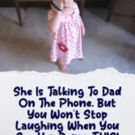 (VIDEO)She Is Talking To Dad On The Phone. But You Won’t Stop Laughing When You See Her Doing THIS