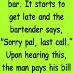 Forgetful Old Drunk Man