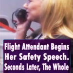 (VIDEO)Flight Attendant Begins Her Safety Speech. Seconds Later, The Whole Plane Is In Stitches!