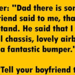 Dad’s Priceless Response to His Daughter’s Boyfriend’s Car Comments