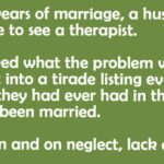 A Husband And Wife Came To See A Therapist