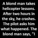 A blond takes helicopter lessons