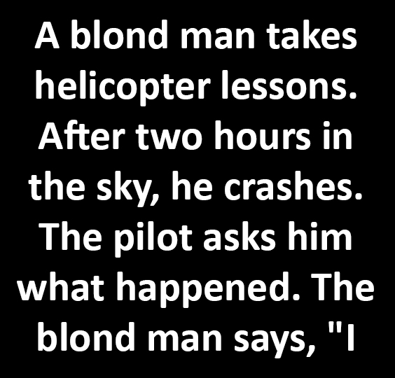 A blond takes helicopter lessons