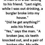 A man broke into the house