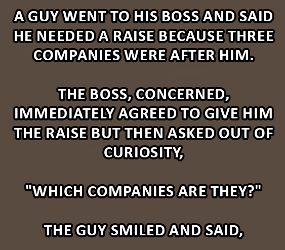 Employee Demands a Raise After Three Companies Start Chasing Him