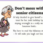 Never Mess With Senior Citizens!