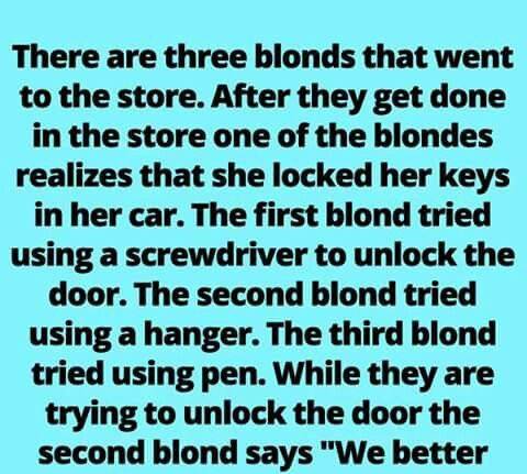 Three Blondes and a Locked Car: A Comedy of Errors