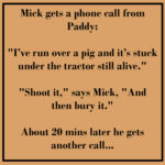 Mick and Paddy’s Misunderstanding Takes a Hilarious Turn!