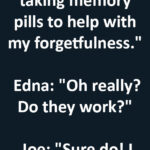 Joe’s Hilarious Revelation About Memory Pills Will Have You Laughing!