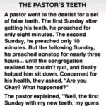 THE PASTOR’S TEETH