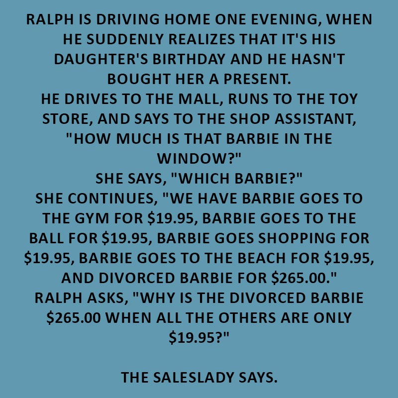 He Asked About Barbie Prices, Her Reply Left Him Speechless!