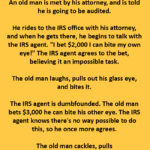 The Old Man and The IRS