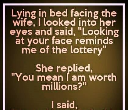 He Compared His Wife to the Lottery