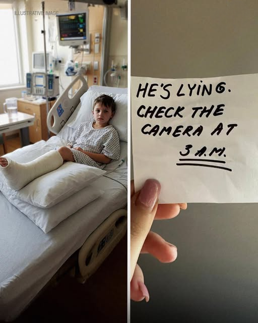 I Went to the Hospital to Care for My Son After He Broke His Leg – Then the Nurse Slipped Me a Note, ‘He’s Lying. Check the Camera at 3 a.m.’